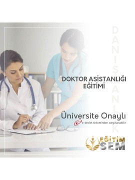 DOKTOR ASİSTANLIĞI EĞİTİMİ