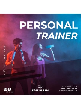 PERSONAL TRAINER EĞİTİMİ