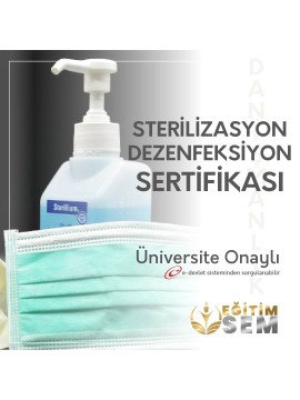 STERİLİZASYON VE DEZENFEKSİYON EĞİTİMİ