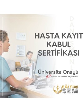 HASTA KAYIT KABUL ve TIBBİ SEKRETERLİK EĞİTİMİ